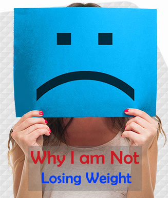 Why i am not losing weight