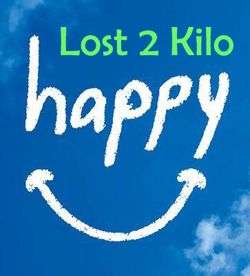 happy lost 2 kilo