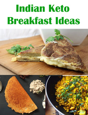 Keto Breakfast Indian Recipes