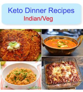 14 Indian Keto Dinner Recipes for Vegetarians – Weight Loss Food ...